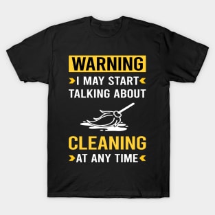 Warning Cleaning T-Shirt